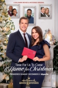 Постер Домой на Рождество (Time for Us to Come Home for Christmas)