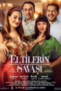 Постер Война невесток (Eltilerin Savasi)