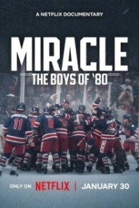 Постер Чудо: Парни 80-х (Miracle: The Boys of '80)
