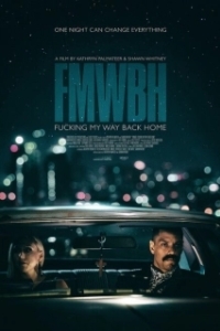 Постер Трудный путь домой (Fucking My Way Back Home)