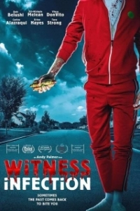 Постер Хот-доги из свидетелей (Witness Infection)