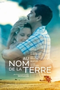 Постер Во имя земли (Au nom de la terre)