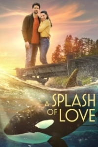Постер Всплеск любви (A Splash of Love)