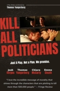 Постер Убить всех политиков (Kill All Politicians)