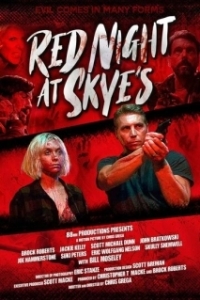 Постер Кровавая ночь у Скай (Red Night at Skye's)