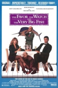 Постер Услуга, часы и очень большая рыба (The Favor, the Watch and the Very Big Fish)