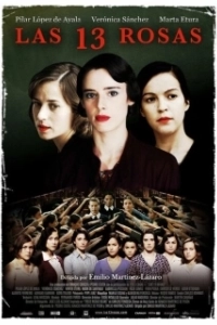 Постер 13 роз (Las 13 rosas)