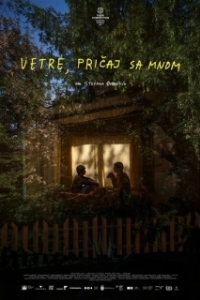 Постер Говори со мной, ветер (Vetre, pricaj sa mnom)