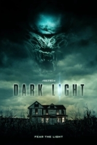 Постер Тёмный свет (Dark Light)