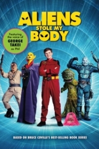 Постер Пришельцы похитили меня (Aliens Stole My Body)