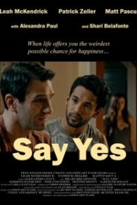 Постер Скажи Да (Say Yes)