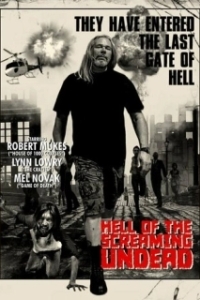Постер Ад вопящих мертвецов (Hell of the Screaming Undead)