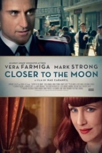 Постер Ближе к Луне (Closer to the Moon)