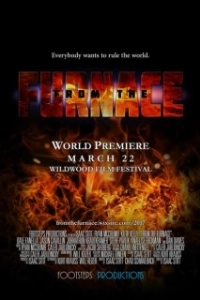 Постер Из пекла (From the Furnace)
