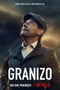 Постер Сущий град (Granizo)
