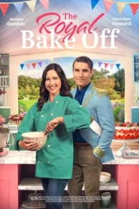 Постер Королевская выпечка (The Royal Bake Off)