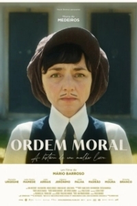 Постер Моральный порядок (Ordem Moral)