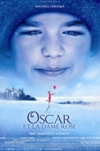 Постер Оскар и Розовая дама (Oscar et la dame rose)
