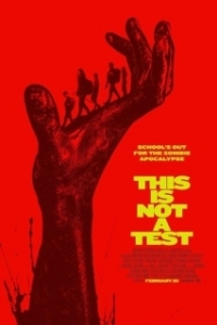 Постер Это не учения (This Is Not a Test)