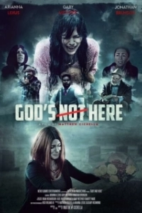 Постер Бога здесь нет (God's Not Here)