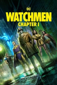 Постер Хранители: Часть 1 (Watchmen: Chapter I)