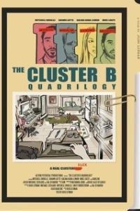Постер Тетралогия &quot;Кластер-Б&quot; (The Cluster B Quadrilogy)