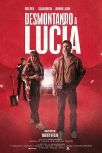 Постер Разоблачить Люсию (Desmontando a Lucía)