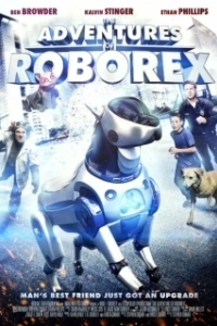 Постер Приключения Роборекса (The Adventures of RoboRex)