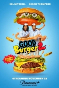 Постер Отличный гамбургер 2 (Good Burger 2)