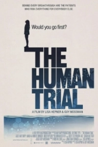 Постер Чeлoвeчecкoe иcпытaниe (The Human Trial)