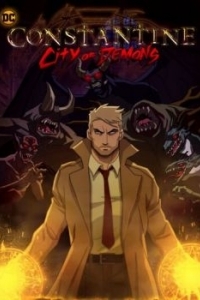 Постер Константин: Город демонов (Constantine: City of Demons)