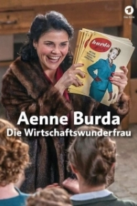 Постер Энне Бурда: История успеха (Aenne Burda: Die Wirtschaftswunderfrau)