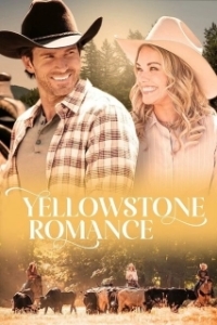 Постер Романтика Йеллоустоуна (Yellowstone Romance)