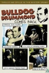Постер Бульдог Драммонд возвращается (Bulldog Drummond Comes Back)