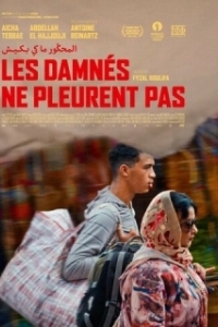Постер Проклятые не плачут (Les damnés ne pleurent pas)