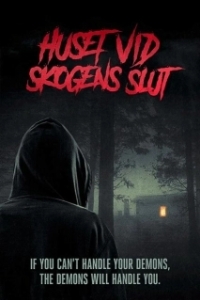 Постер Дом на краю леса (Huset vid skogens slut)