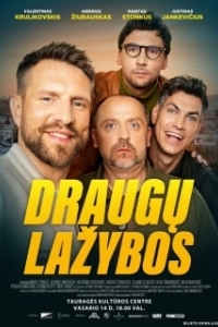 Постер Спор между друзьями (Draugu lazybos)