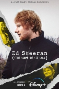 Постер Эд Ширан: Сумма всего этого (Ed Sheeran: The Sum of It All)