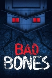 Постер Гиблое место (Bad Bones)