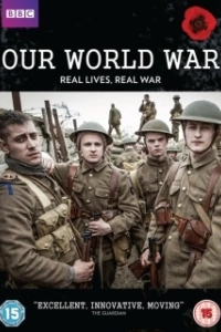 Постер Наша Первая мировая (Our World War)