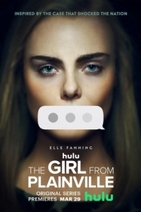 Постер Девушка из Плейнвилля (The Girl from Plainville)