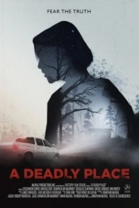 Постер Смертельное место (A Deadly Place)