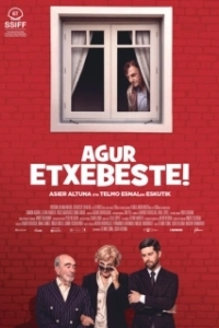 Постер Прощай, Эчебесте! (Agur Etxebeste!)