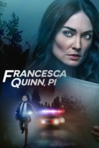 Постер Частный детектив Франческа Куинн (Francesca Quinn, PI)