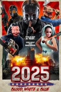 Постер 2025: Кровавый, белый и синий (2025: Make America Purge Again)