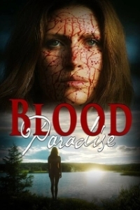 Постер Кровавый рай (Blood Paradise)