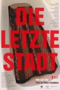 Постер Последний город (Die letzte Stadt)