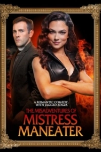 Постер Злоключения Госпожи Людоедки (The Misadventures of Mistress Maneater)
