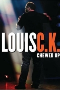Постер Луис С.К.: Потрёпанный (Louis CK Chewed Up)