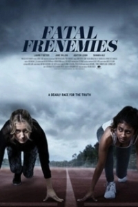 Постер Заклятые друзья (Fatal Frenemies)